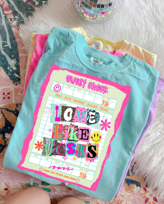 Love Like Jesus CC Tee